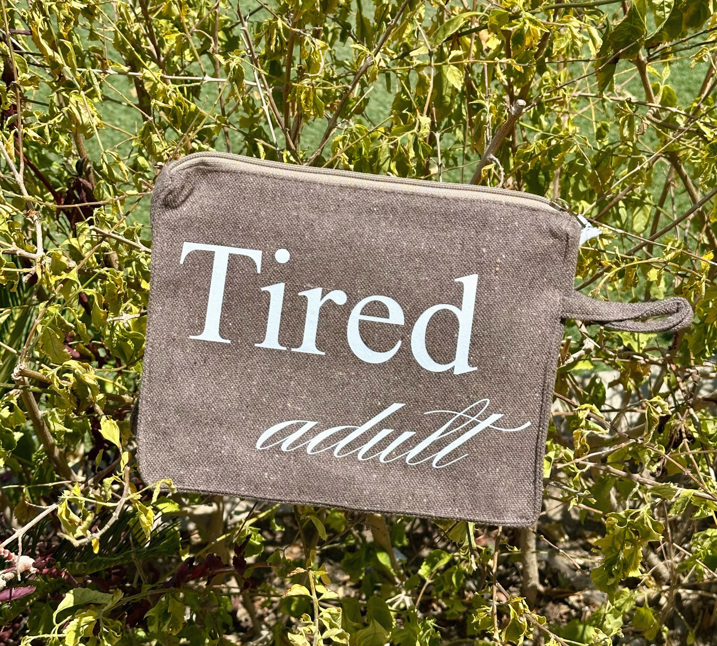 Tired Adult- Earth Brown pouch