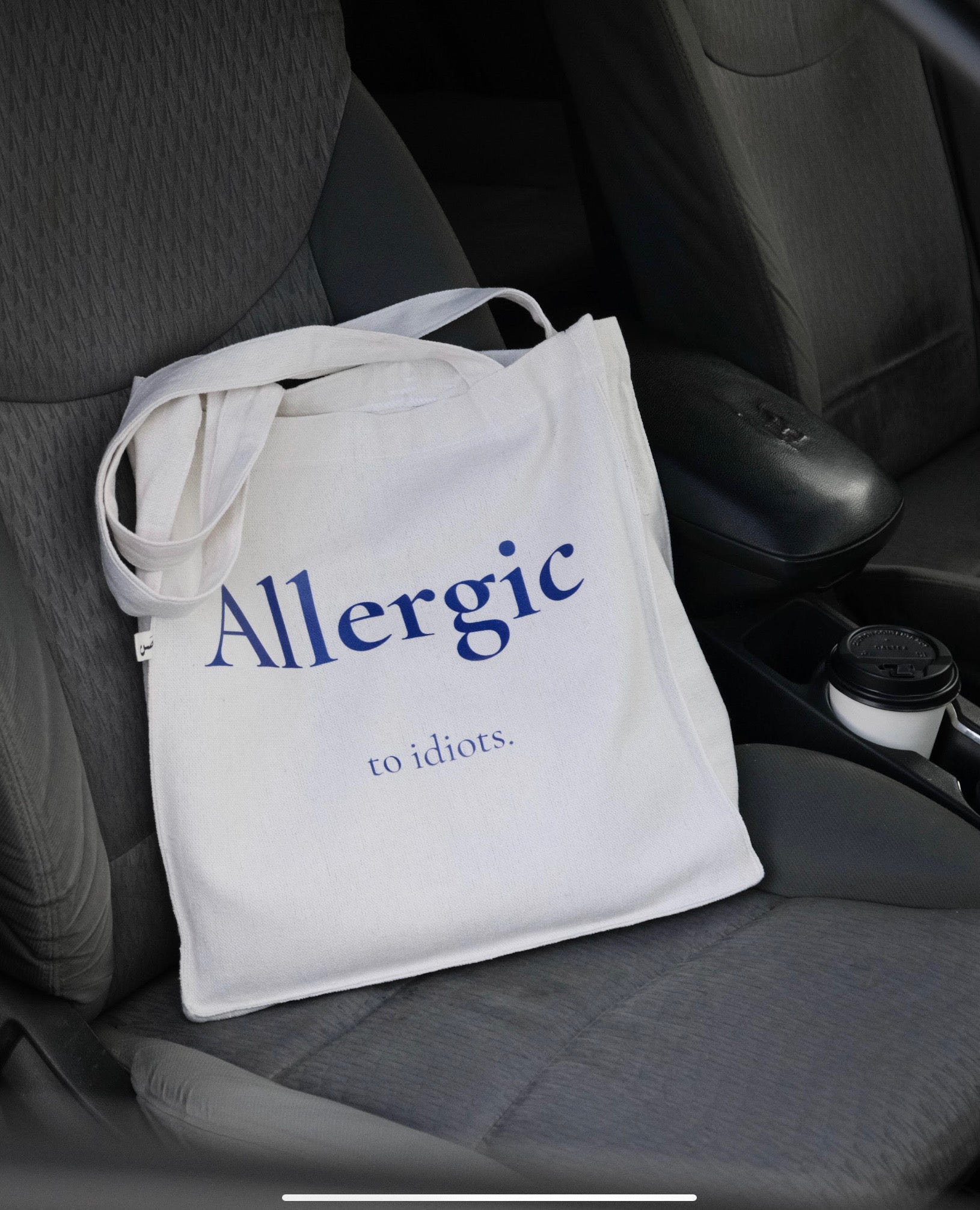 Allergic to idiots - large tote bag
