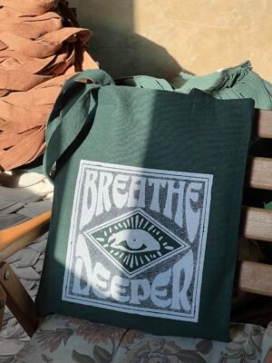 breathe deeper- medium oil green tote bag