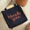 Mentally gone - large navy blue tote bag