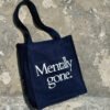E4A160EA-67F5-4C7F-9BA5-BC35C46FCC7B Mentally gone - large navy blue tote bag